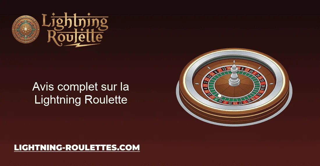 Avis complet sur la Lightning Roulette Avis complet sur la Lightning Roulette