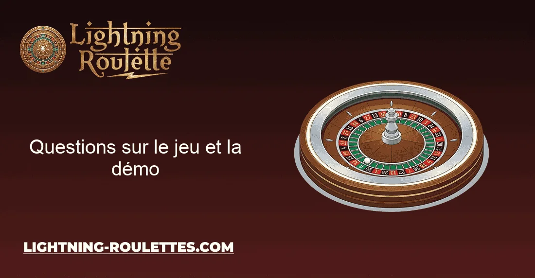 Questions sur le jeu et la démo Questions sur le jeu et la démo